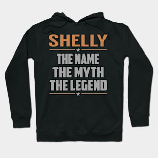 SHELLY The Name The Myth The Legend Hoodie